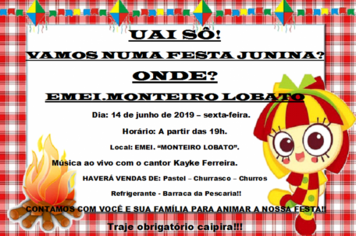 FESTA JUNINA NA EMEI. MONTEIRO LOBATO.