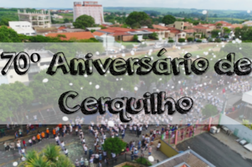 Dia 03 de abril - 70º Aniversário de Cerquilho!!!