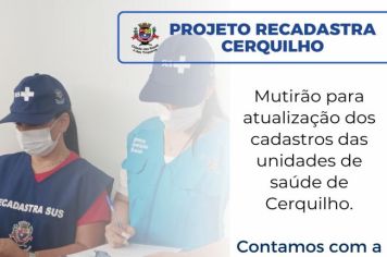 Prefeitura de Cerquilho realizada o Projeto Recadastra Cerquilho