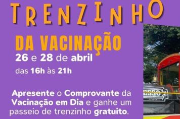 A Secretaria de Saúde de Cerquilho, por meio da Vigilância Epidemiológica apresenta o Trenzinho da Vacinação nos dias 26 e 18 e abril