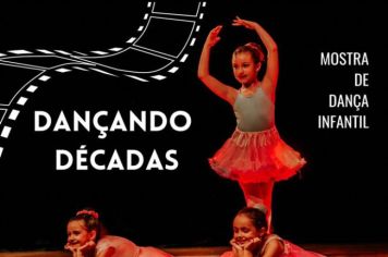 Espaço Ana Laura Casares Ballet Infantil apresenta “Dançando Décadas”