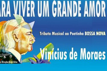 Teatro de Cerquilho recebe Tributo a Vinícius de Moraes