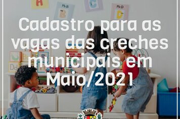 Prefeitura informa sobre cadastro para as creches municipais em maio