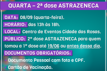 Secretaria da Saúde aplica segunda dose ASTRAZENECA nesta quinta-feira, dia 08/09