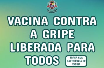 Vacinação contra a gripe é liberada para toda população