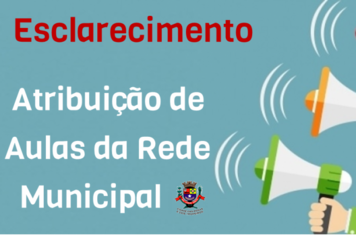 Esclarecimento sobre a Atribuição de Aula da rede municipal