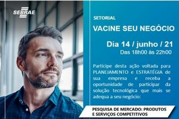 Sebrae lança curso para inovar nas vendas: Projeto Vacine seu Negócio (On line)