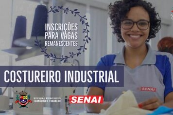 Prefeitura de Cerquilho e SENAI oferecem vagas remanescentes do curso Costureiro Industrial do Vestuário para Jovens Aprendizes