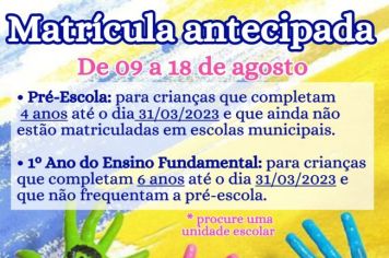 Secretaria da Educação informa sobre Matrículas Antecipadas para 2023