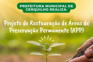 Secretaria do Meio Ambiente divulga dois projetos de restauração de Área de Preservação Permanente