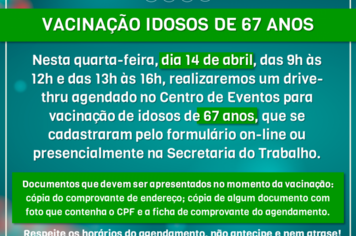 Prefeitura informa sobre drive-thru agendado de 67 anos e de segunda dose