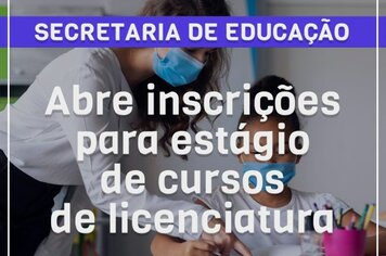 Secretaria da Educação abre inscrições para estágio de cursos de licenciatura