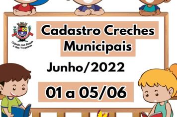 Está aberto o cadastro para as creches municipais de JUNHO