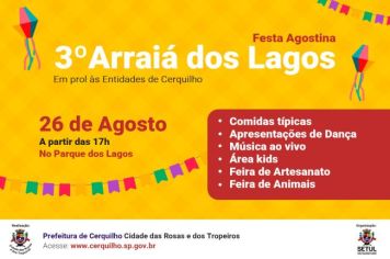 Prefeitura de Cerquilho realiza Festa Agostina -  Arraiá dos Lagos 
