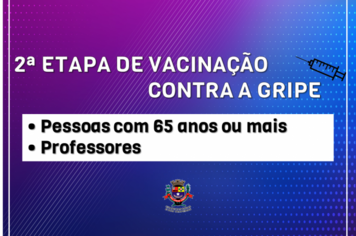 2ª Etapa de Vacinação contra a Gripe imuniza professores e pessoas com 65 anos ou mais