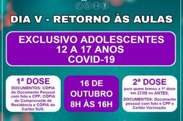 SÁBADO 16/10 - DIA V DE VACINAÇÃO CONTRA COVID-19 EXCLUSIVA PARA ADOLESCENTES