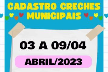 Educação informa sobre cadastro para creches municipais em Abril