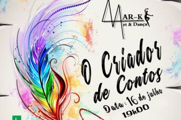 Mar-k Arte & Dança apresenta “O Criador de Contos” no Teatro Municipal
