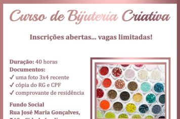 Fundo Social está com inscrições abertas para curso de Bijuteria Criativa