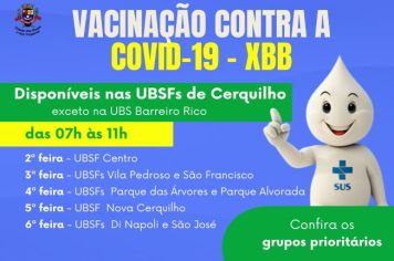 A Prefeitura de Cerquilho, por meio da Secretaria de Saúde - Vigilância Epidemiológica informa que a vacina atualizada contra COVID-19  XBB está disponível em todas as unidades de saúde exceto na UBSF Barreiro Rico. CONFIRA O CRONOGRAMA
