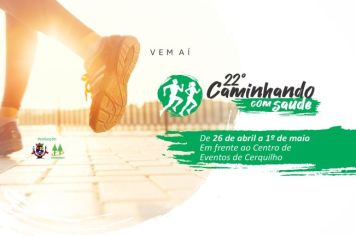 22º Caminhando com Saúde de Cerquilho acontece nesta semana