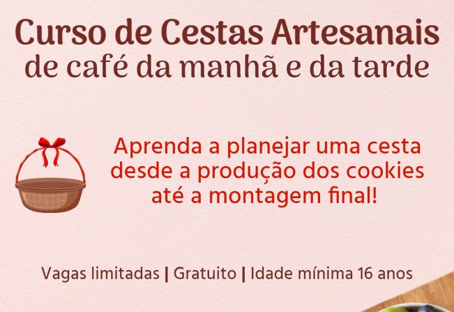 Fundo Social abre inscrições para o curso de Cestas Artesanais de café da manhã e da tarde.