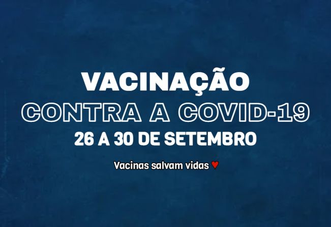 Cronograma de vacinação contra a Covid-19, de 26 a 30-09