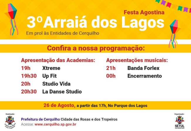 Prefeitura de Cerquilho realiza Festa Agostina -  Arraiá dos Lagos neste sábado