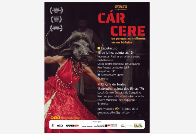 O premiado espetáculo “CÁRCERE” ou “Porque as Mulheres Viram Búfalos” estará em Cerquilho no dia 18 de julho. 