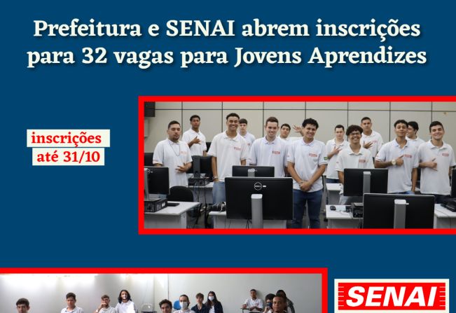 Prefeitura e SENAI abrem inscrições para 32 vagas para Jovens Aprendizes