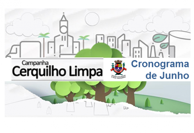  Prefeitura segue com a Campanha Cerquilho Limpa em Junho