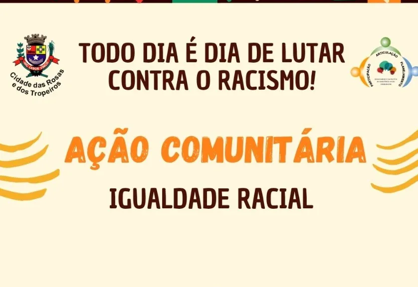 Ação Comunitária pela Igualdade Racial!