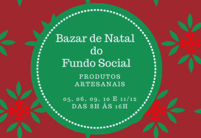 Fundo Social de Solidariedade realiza seu tradicional Bazar de Natal