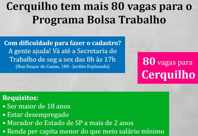 Cerquilho tem mais 80 vagas para o Programa Bolsa Trabalho