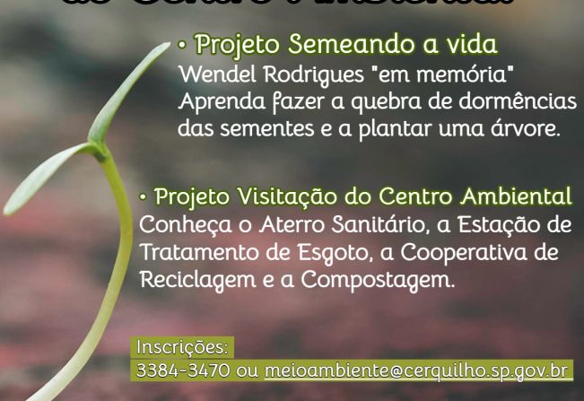 Projetos Visitação e Semeando a Vida são umas das atividades do Centro de Educação Ambiental