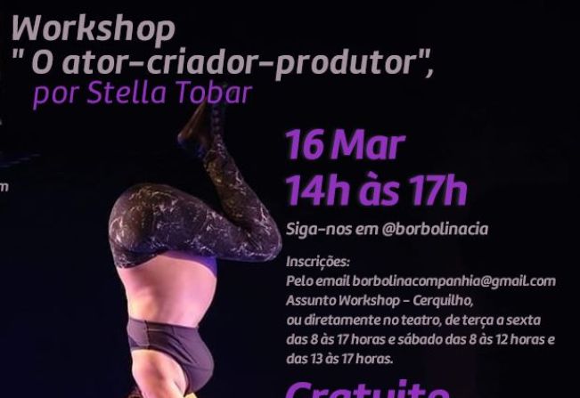 Workshop “O ator-criador-produtor” prepara artistas para editais   