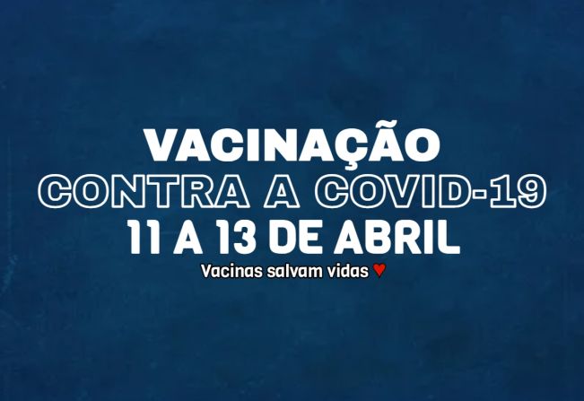 Programação de vacina contra a Covid e a Gripe de 11 a 13-04