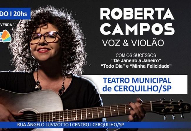 Roberta Campos - Voz e ViolÃ£o apresenta show no Teatro Municipal