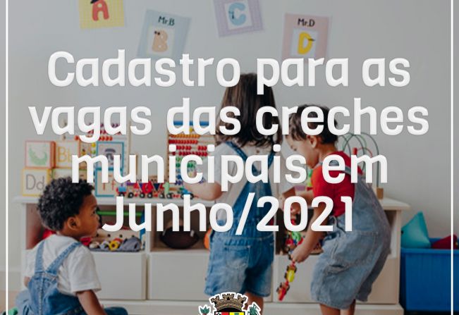 Prefeitura informa sobre cadastro para as creches municipais em junho