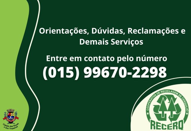 Cooperativa de Reciclagem -RECERQ disponibiliza de novo contato para o atendimento a população