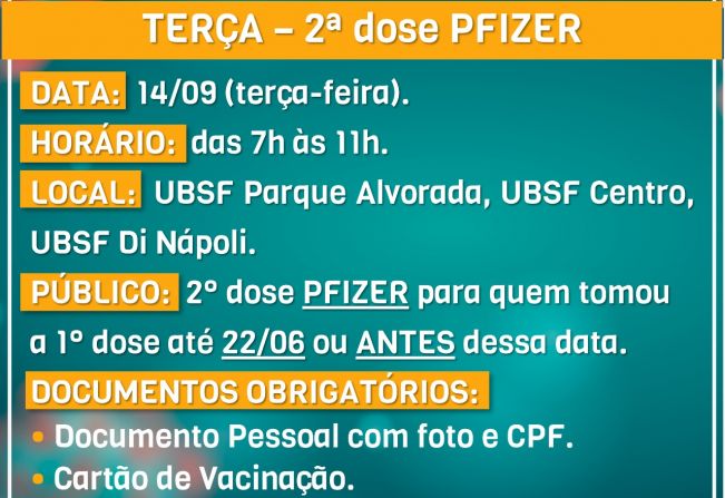 Nesta segunda e terça-feira, 13 e 14/09, segunda dose ASTRAZENECA e PFIZER