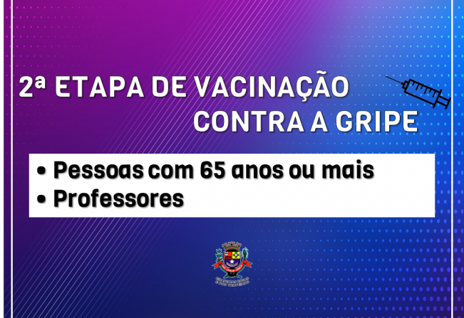 2ª Etapa de Vacinação contra a Gripe imuniza professores e pessoas com 65 anos ou mais