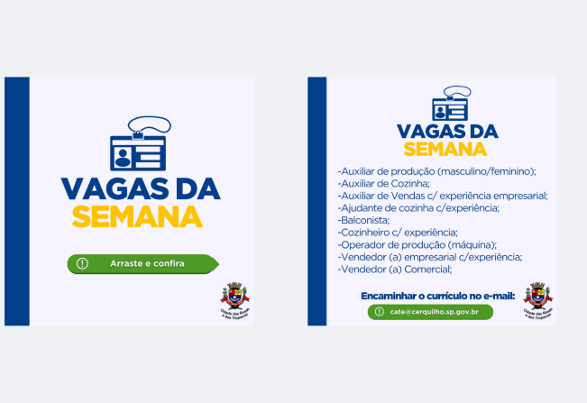 A Prefeitura de Cerquilho, através do CATE – Central de Atendimento ao Trabalhador e à Empresa, informa as vagas disponíveis nesta semana.