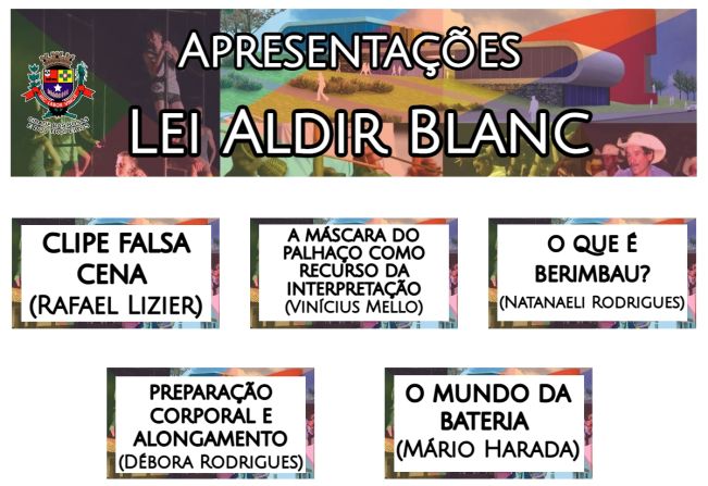 Divulgações finais das oficinas da Lei Aldir Blanc