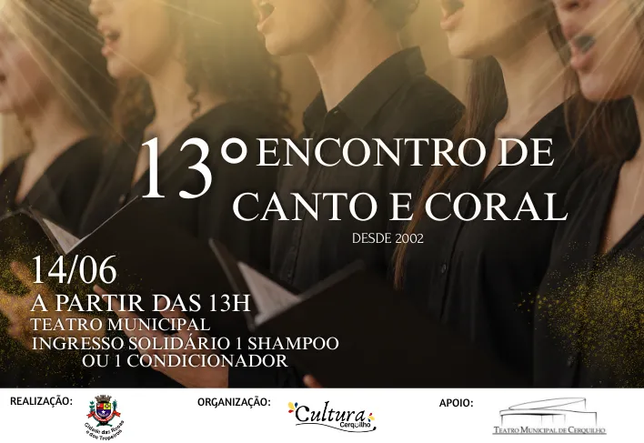  Inscrições abertas para o 13º Encontro de Canto Coral de Cerquilho