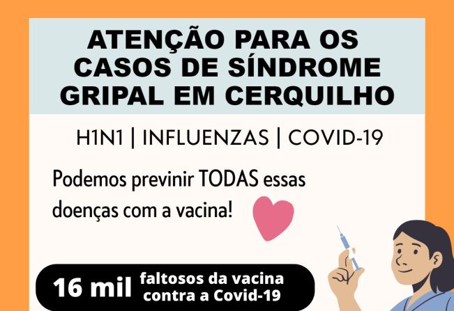 Atenção para os casos de síndrome gripal no município