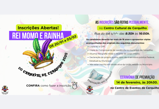 A Prefeitura de Cerquilho, em parceria com a SETUL e com a Coordenadoria de Cultura e Teatro Municipal, informam que estão abertas as inscrições para o concurso do Rei Momo e Rainha do Carnaval de Cerquilho 2025. 