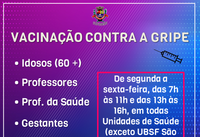 Vacinação contra a Gripe segue sendo realizada nas Unidades de Saúde