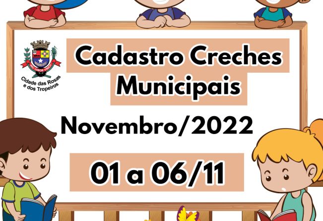 Cadastro para creches municipais em novembro acontece de 01 a 06/11