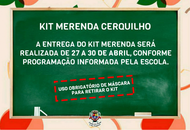 Segundo Kit Merenda será entregue de 27 a 30 de abril